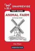 SnapRevise Animal Farm Text Guide for English Literature SnapRevise Animal Farm Text Guide for English Literature