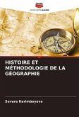 HISTOIRE ET MÉTHODOLOGIE DE LA GÉOGRAPHIE