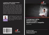 I progressi della biotecnologia: Applicazioni e impatto I progressi della biotecnologia: Applicazioni e impatto