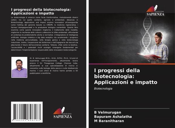 I progressi della biotecnologia I progressi della biotecnologia