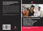 Um estudo experimental sobre o mau comportamento dos alunos e as suas estratégias de sobrevivência Um estudo experimental sobre o mau comportamento dos alunos e as suas estratégias de sobrevivência