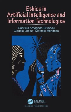 Ethics in Artificial Intelligence and Information Technologies - Lopez, Claudia; Arriagada-Bruneau, Gabriela; Mendoza, Marcelo