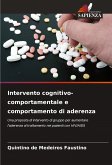 Intervento cognitivo-comportamentale e comportamento di aderenza Intervento cognitivo-comportamentale e comportamento di aderenza