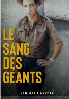Le sang des géants - Marcos, Jean-Marie