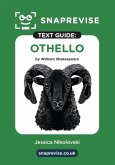 SnapRevise Othello Text Guide for English Literature SnapRevise Othello Text Guide for English Literature