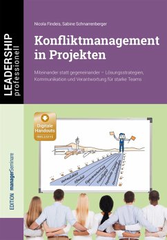 Konfliktmanagement in Projekten (eBook, ePUB) - Findeis, Nicola; Schnarrenberger, Sabine