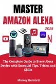 Master Amazon Alexa (eBook, ePUB) Master Amazon Alexa (eBook, ePUB)