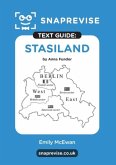 SnapRevise Stasiland Text Guide for English Literature SnapRevise Stasiland Text Guide for English Literature