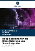 Deep Learning für die Klassifizierung von Sprachsignalen