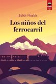 Los niños del ferrocarril Los niños del ferrocarril