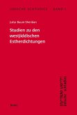 Jidische Schtudies 5: Studien zu den westjiddischen Estherdichtungen
