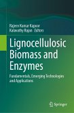 Lignocellulosic Biomass and Enzymes (eBook, PDF) Lignocellulosic Biomass and Enzymes (eBook, PDF)