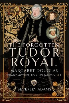 Cover The Forgotten Tudor Royal (eBook, ePUB)
