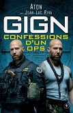 GIGN : confessions d'un OPS (eBook, ePUB) GIGN : confessions d'un OPS (eBook, ePUB)