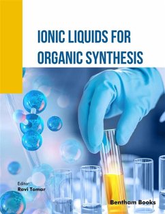 Ionic Liquids for Organic Synthesis (eBook, ePUB)