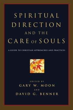 Cover Spiritual Direction and the Care of Souls (eBook, ePUB)