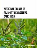Medicinal Plants of Pilibhit Tiger Reserve (PTR) India (eBook, ePUB) Medicinal Plants of Pilibhit Tiger Reserve (PTR) India (eBook, ePUB)