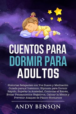 Cuentos para Dormir para Adultos (eBook, ePUB) - Benson, Andy