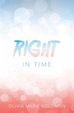 RIGHT In Time (eBook, ePUB) RIGHT In Time (eBook, ePUB)