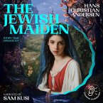 The Jewish Maiden (Story Time, Episode 107) (MP3-Download)