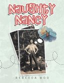 Naughty Nancy (eBook, ePUB) Naughty Nancy (eBook, ePUB)