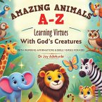 Amazing Animals A-Z (eBook, ePUB)