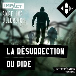 La résurrection du pire (MP3-Download) - Delcroix, Angélina