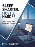 Sleep Smarter, Hustle Harder (eBook, ePUB)