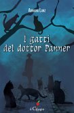 I gatti del dottor Panner (eBook, ePUB) I gatti del dottor Panner (eBook, ePUB)