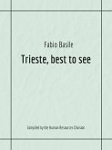 Trieste, best to see (eBook, ePUB) Trieste, best to see (eBook, ePUB)