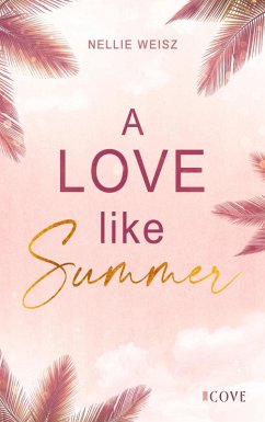 Cover A Love Like Summer (eBook, ePUB)