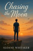 Chasing the Moon (eBook, ePUB) Chasing the Moon (eBook, ePUB)