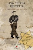 Una storia irrisolta (eBook, ePUB) Una storia irrisolta (eBook, ePUB)