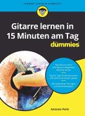 Gitarre lernen in 15 Minuten am Tag FD (eBook, ePUB) Gitarre lernen in 15 Minuten am Tag FD (eBook, ePUB)