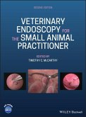 Veterinary Endoscopy for the Small Animal Practitioner (eBook, ePUB)
