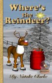 Where's the Reindeer? (eBook, ePUB) Where's the Reindeer? (eBook, ePUB)