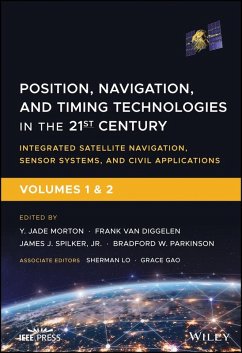 Position, Navigation, and Timing Technologies in the 21st Century (eBook, ePUB)