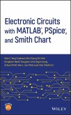 Electronic Circuits with MATLAB, PSpice, and Smith Chart (eBook, ePUB)
