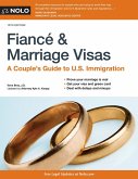 Fiancé and Marriage Visas (eBook, ePUB) Fiancé and Marriage Visas (eBook, ePUB)