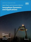 Space Physics and Aeronomy, Volume 3, Ionosphere Dynamics and Applications (eBook, ePUB)