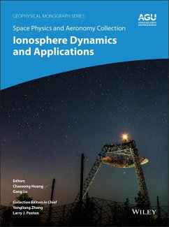 Space Physics and Aeronomy, Volume 3, Ionosphere Dynamics and Applications (eBook, ePUB)