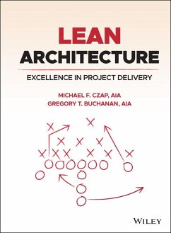 Lean Architecture (eBook, ePUB) - Czap, Michael F.; Buchanan, Gregory T.