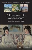A Companion to Impressionism (eBook, ePUB)