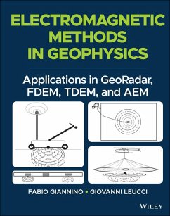 Electromagnetic Methods in Geophysics (eBook, ePUB) - Giannino, Fabio; Leucci, Giovanni