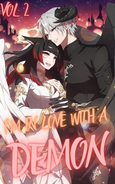 I'm In Love With A Demon Vol 2 (I'm In Love With Demon, #2) (eBook, ePUB) I'm In Love With A Demon Vol 2 (I'm In Love With Demon, #2) (eBook, ePUB)