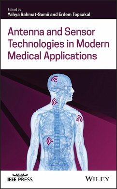 Antenna and Sensor Technologies in Modern Medical Applications (eBook, ePUB)