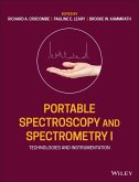 Portable Spectroscopy and Spectrometry, Volume 1, Technologies and Instrumentation (eBook, ePUB)