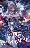 Goddess Demons And Me Vol 2 (eBook, ePUB) Goddess Demons And Me Vol 2 (eBook, ePUB)