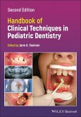 Handbook of Clinical Techniques in Pediatric Dentistry (eBook, ePUB)