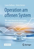 Operation am offenen System (eBook, PDF) Operation am offenen System (eBook, PDF)